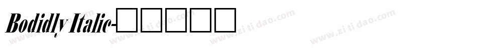 Bodidly Italic字体转换